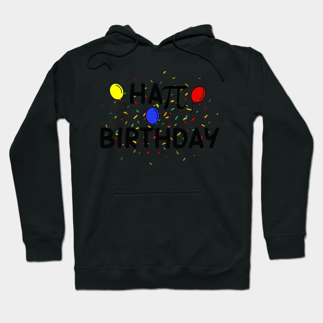 Pi day, Happy birthday Hoodie by YaiVargas